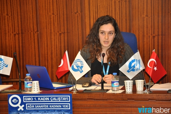 GMO 1. Kadın Çalıştayı: Ağır Sanayide Kadının Yeri 20