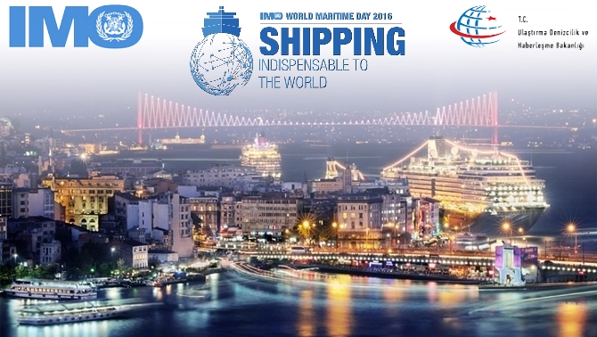 Dünya Denizcilik Günü Etkinliği İstanbul’da gerçekleştirilecek