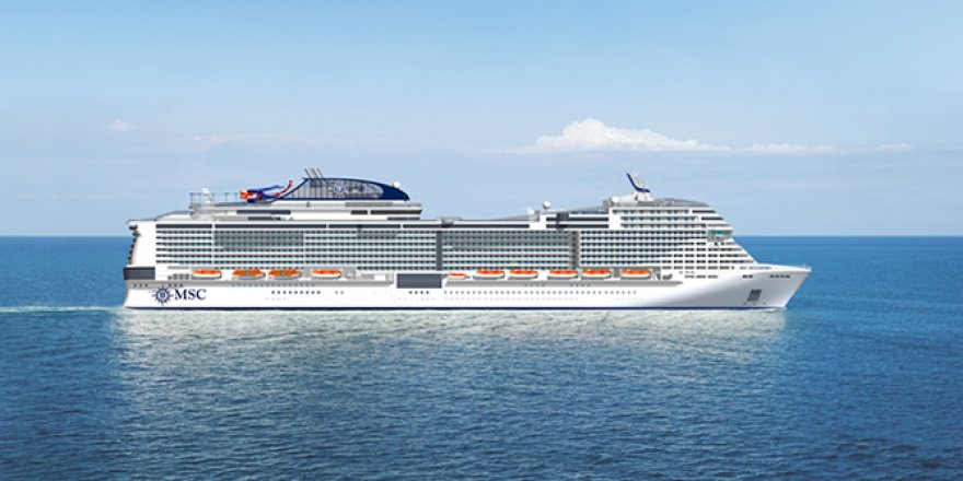 MSC Cruises filosunu yeni gemilerle büyütüyor