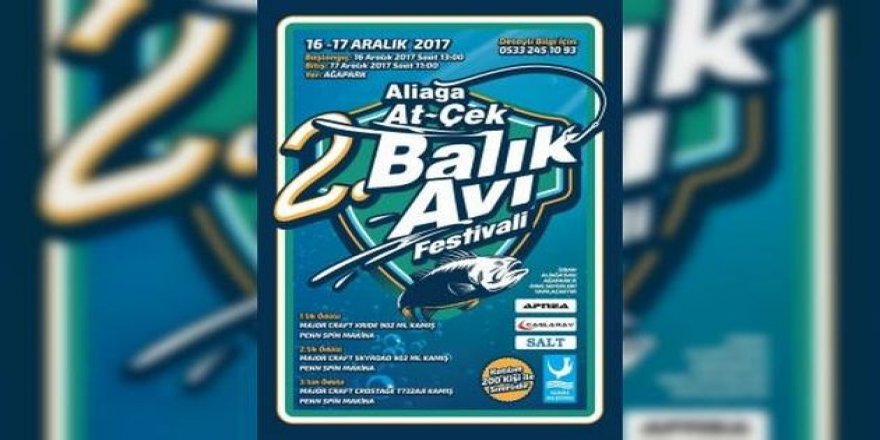 At-Çek Balık Avı Festivali 16 Aralık’ta