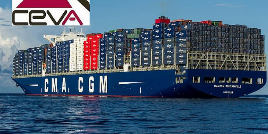 CEVA Lojistik, CMA CGM’nin taşımacılık işini devralıyor