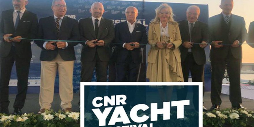 Milyonluk tekneler CNR Yacht Festival’inde