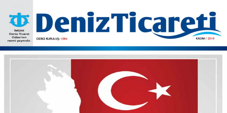 Deniz Ticareti Dergisi'nin kasım sayısı çıktı