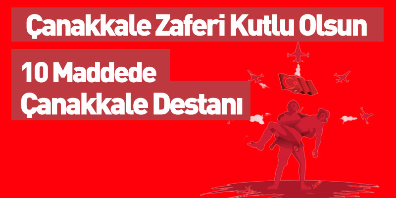 18 Mart Çanakkale Zaferi Kutlu Olsun