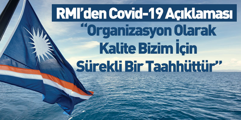 RMI’den Covid-19 Açıklaması