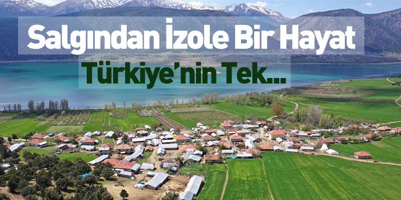 Salgından İzole Bir Hayat