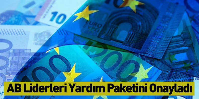 AB Liderleri Yardım Paketini Onayladı