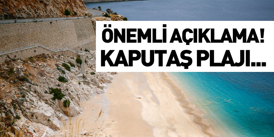 Kaş Kaputaj Plajı Açılacak mı?