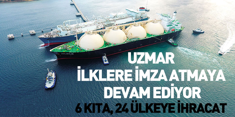 Uzmar İlklere İmza Atmaya Devam Ediyor