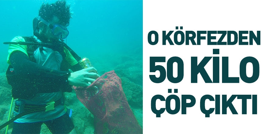 Saros Körfezi'nden 50 Kilo Çöp Çıktı