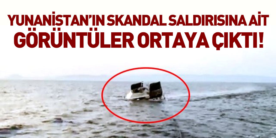 Yunan Sahil Güvenlik Ekiplerinin Ateş Açtığı Türk Teknesi Batarken Görüntülendi