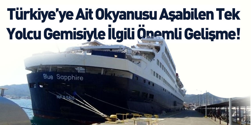 Türkiye'ye Ait Okyanusu Aşabilen Tek Yolcu Gemisi Marmaris'e Demirledi