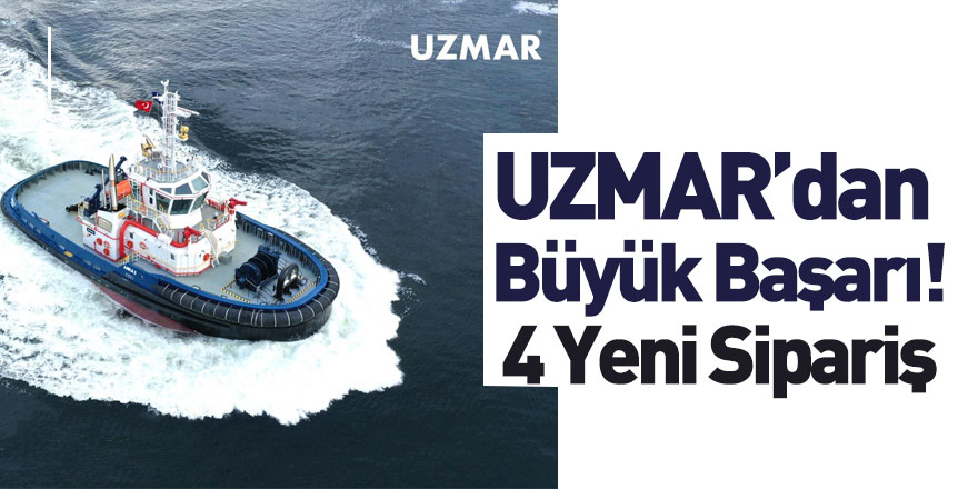 UZMAR 4 Yeni Römorkör Siparişi Aldı