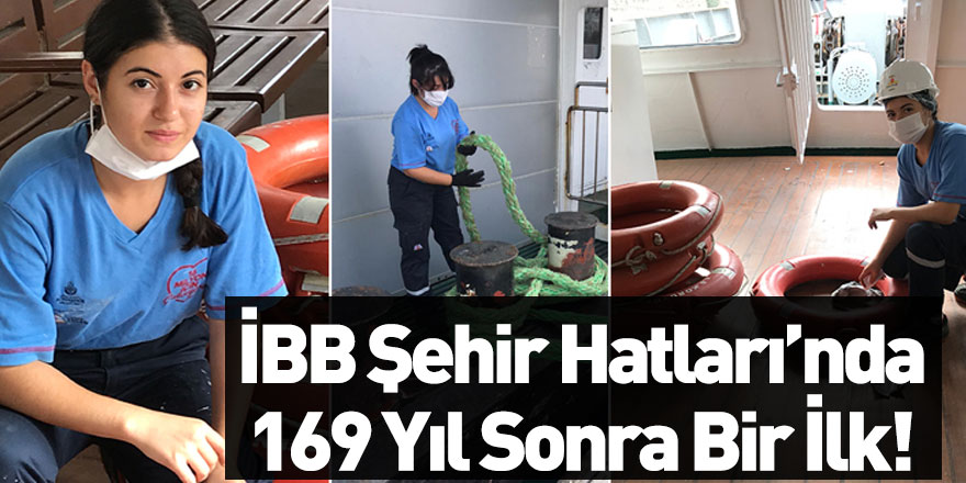 Şehir Hatları'nda 169 Yıl Sonra Kadın Gemiciler Çalışmaya Başladı