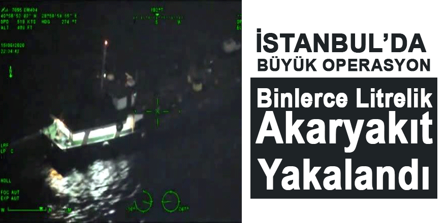 İstanbul'da Büyük Operasyon