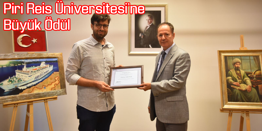 Piri Reis Üniversitesi'ne Büyük Ödül