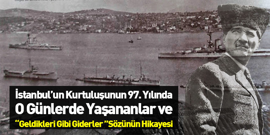 İstanbul’un Kurtuluşunun 97. Yılı