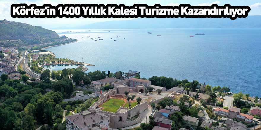 Körfez'in 1400 Yıllık Kalesi Turizme Kazandırılıyor