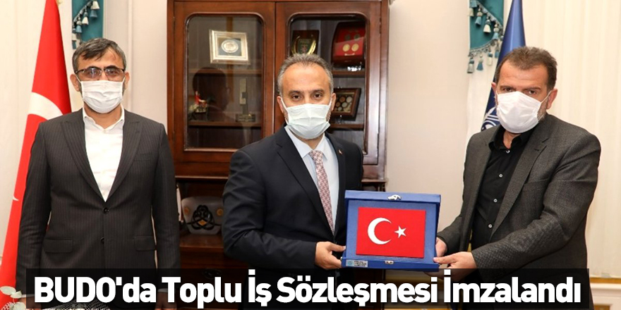 BUDO'da Toplu İş Sözleşmesi İmzalandı