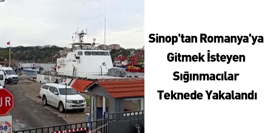 Sinop'tan Romanya'ya Gitmek İsteyen Sığınmacılar Teknede Yakalandı