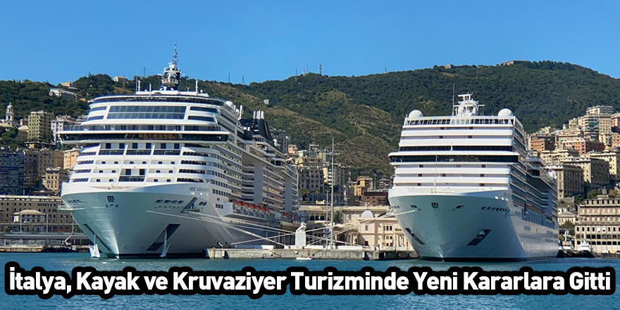 İtalya, Kayak ve Kruvaziyer Turizminde Yeni Kararlara Gitti