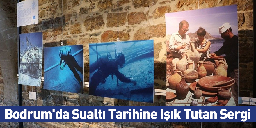 Bodrum'da Sualtı Tarihine Işık Tutan Sergi