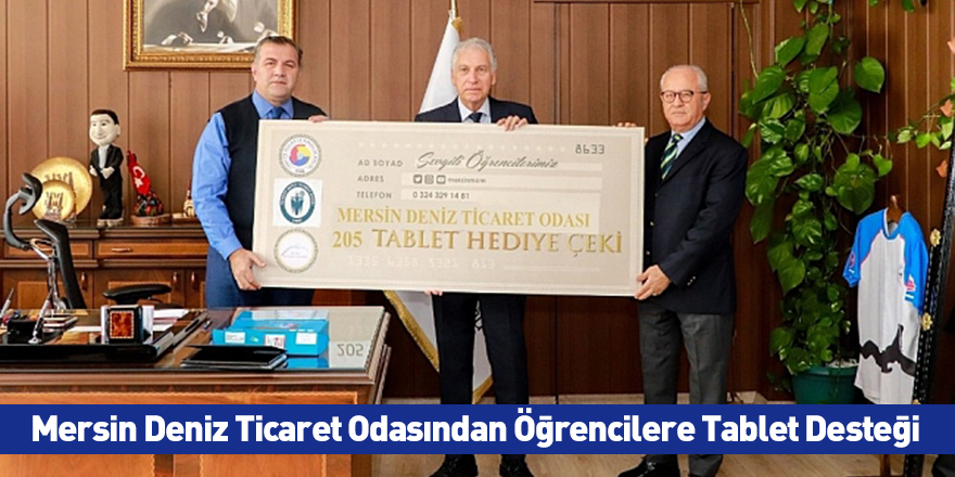 Mersin Deniz Ticaret Odasından Öğrencilere Tablet Desteği