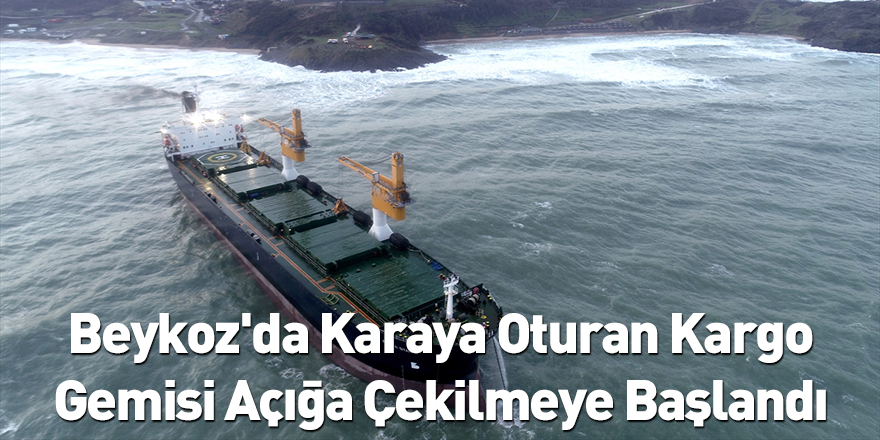 Beykoz'da Karaya Oturan Kargo Gemisi Açığa Çekilmeye Başlandı