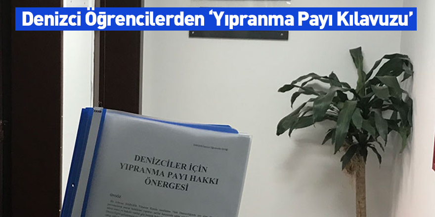 Denizci Öğrencilerden ‘Yıpranma Payı Kılavuzu’