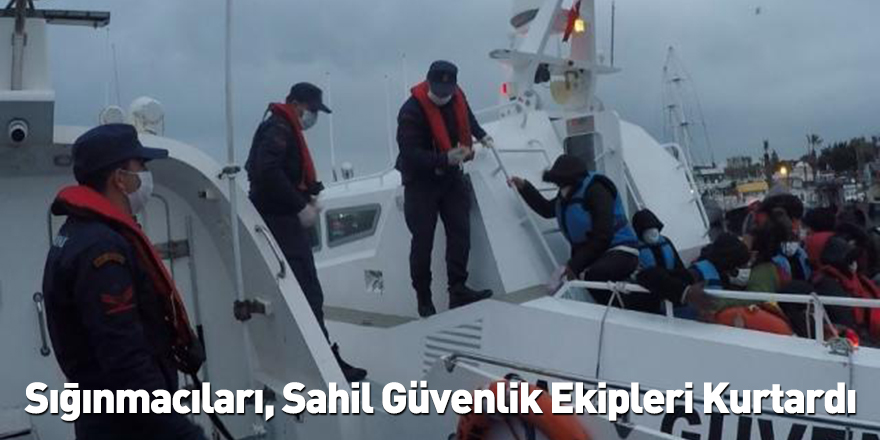 Sığınmacıları, Sahil Güvenlik Ekipleri Kurtardı