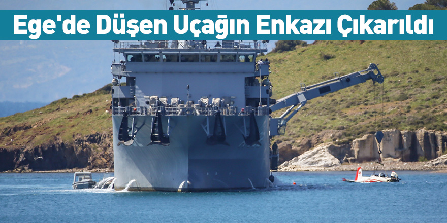 Ege'de Düşen Uçağın Enkazı Çıkarıldı