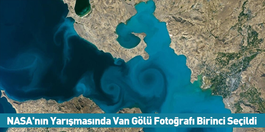 NASA'nın Yarışmasında Van Gölü Fotoğrafı Birinci Seçildi
