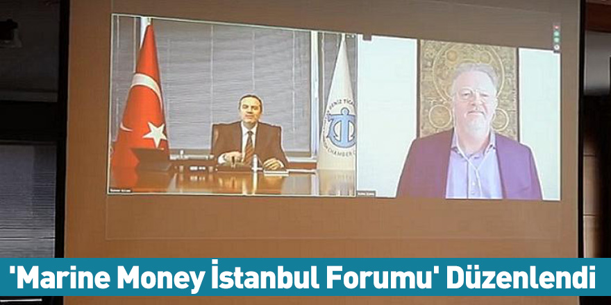'Marine Money İstanbul Forumu' Düzenlendi