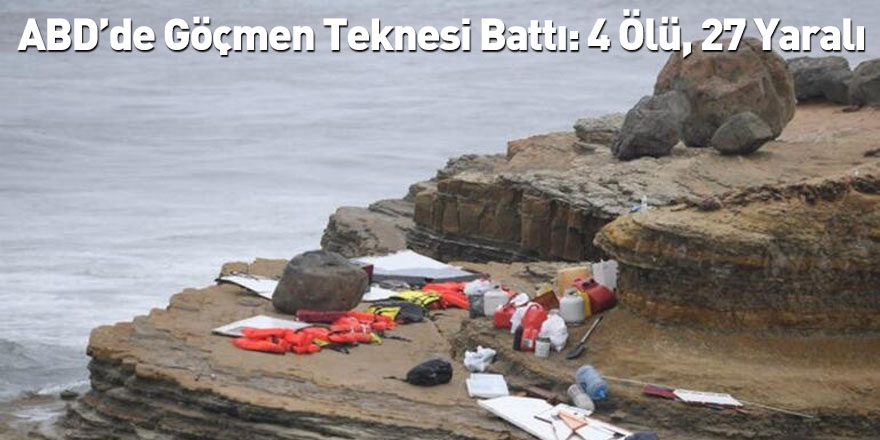 ABD’de Göçmen Teknesi Battı: 4 Ölü, 27 Yaralı