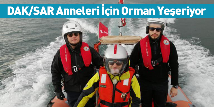 DAK/SAR Anneleri İçin Orman Yeşeriyor