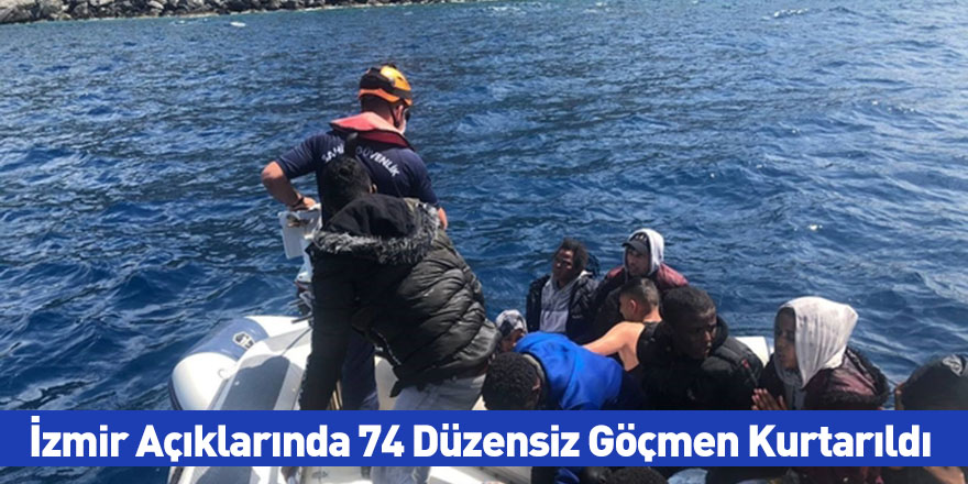 İzmir Açıklarında 74 Düzensiz Göçmen Kurtarıldı