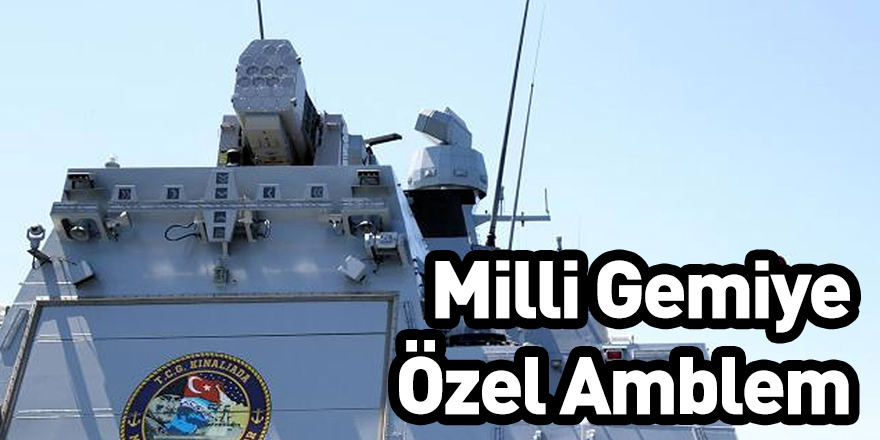 Milli Gemiye Özel Amblem