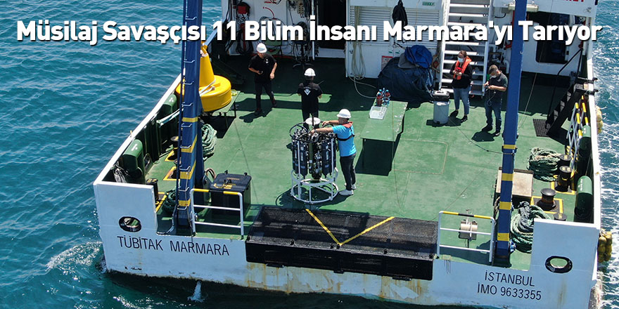 Müsilaj Savaşçısı 11 Bilim İnsanı Marmara'yı Tarıyor