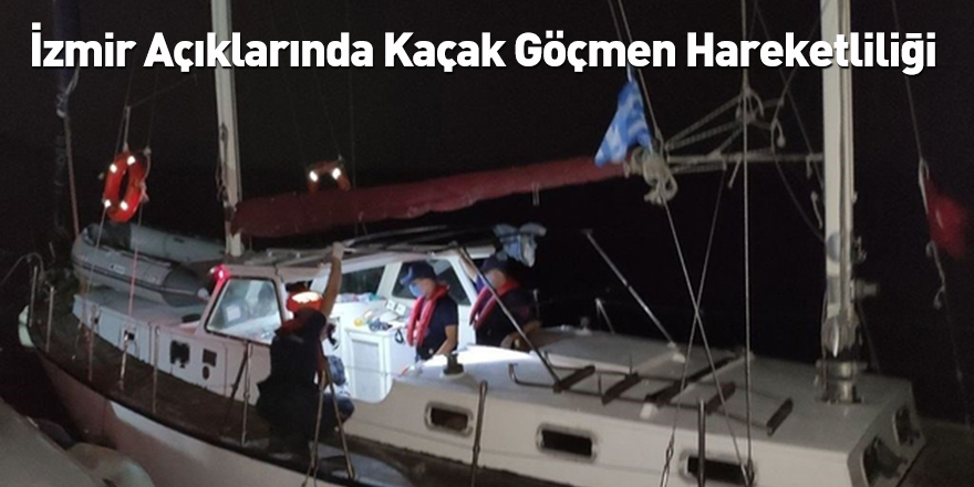 İzmir Açıklarında Kaçak Göçmen Hareketliliği