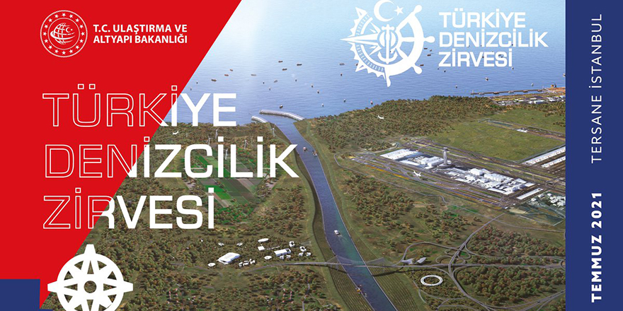 Türkiye’nin Denizcilikteki Gücü ve Gelecek Vizyonu Türkiye Denizcilik Zirvesi’nde Ortaya Konulacak