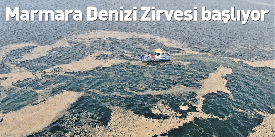 Marmara Denizi Zirvesi başlıyor