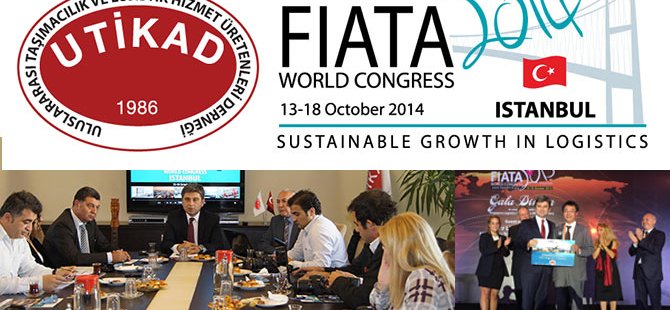 "FIATA Dünya Kongresi 2014 İstanbul" bugün başlıyor