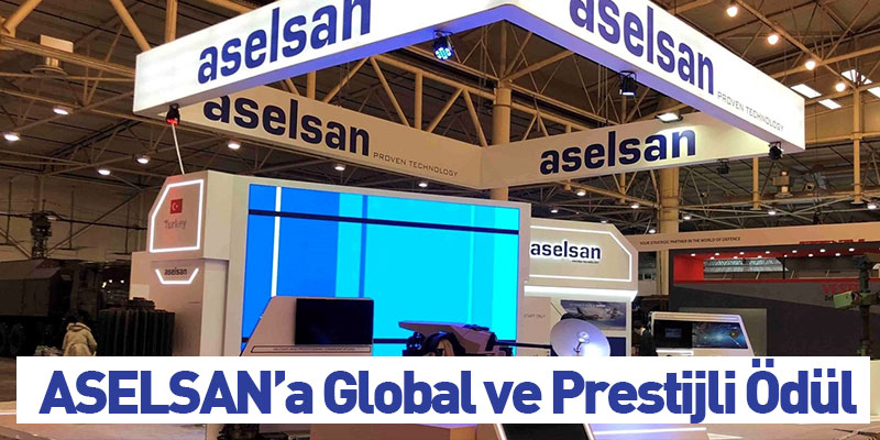 ASELSAN’a global ve prestijli ödül