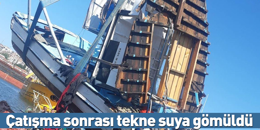 Çatışma sonrası tekne suya gömüldü