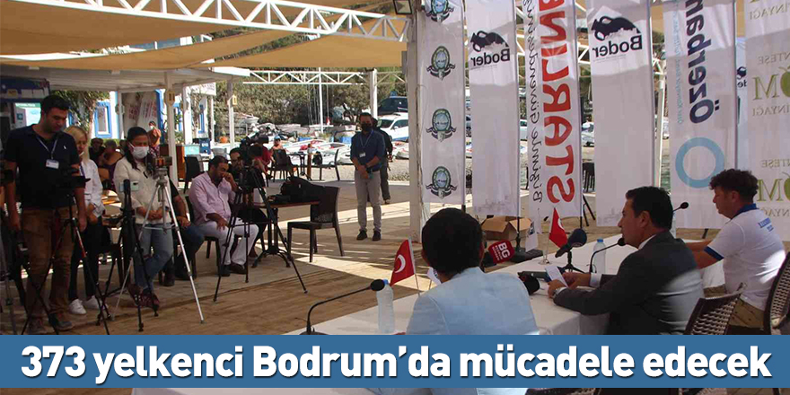 373 yelkenci Bodrum’da mücadele edecek