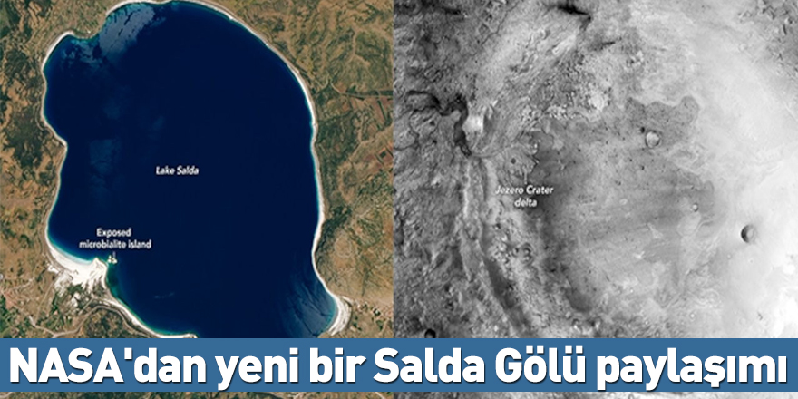 NASA'dan yeni bir Salda Gölü paylaşımı