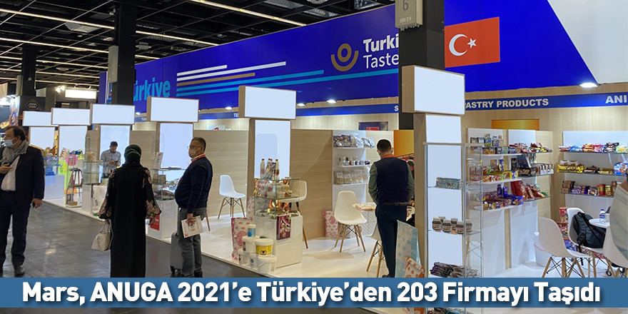 Mars, ANUGA 2021’e Türkiye’den 203 Firmayı Taşıdı