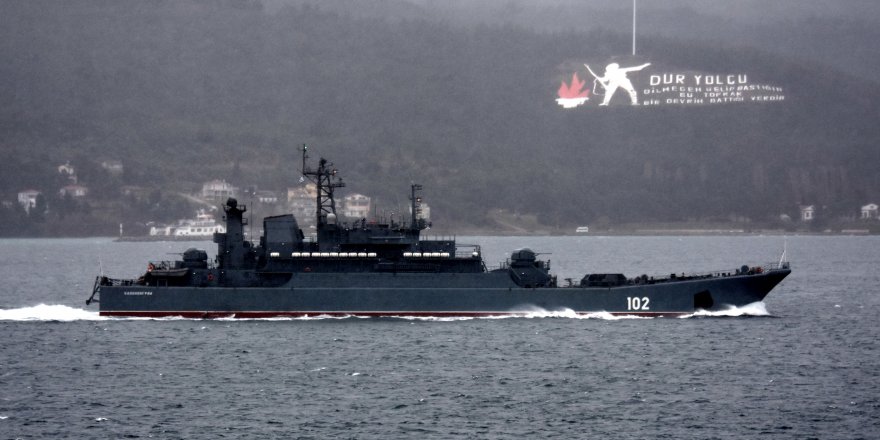 Rus Askeri Gemileri Çanakkale Boğazı'ndan Marmara Denizine Doğru İlerledi
