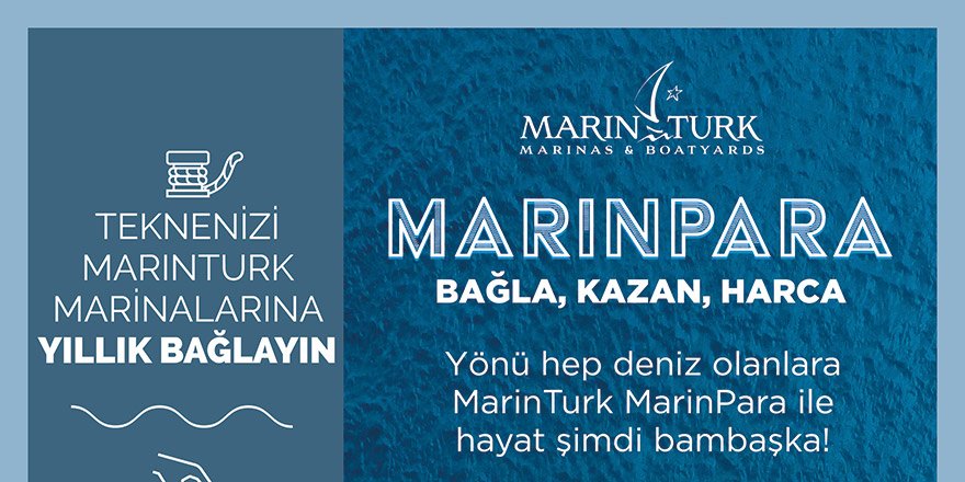 MarinTurk Marinaları'ndan Tekne Sahiplerine Özel Kampanya