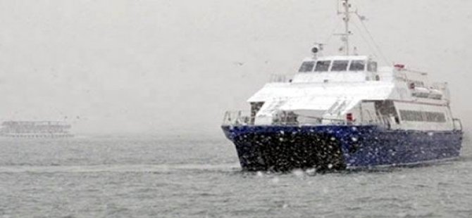 İstanbul'da deniz ulaşımı aksıyor